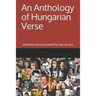 An Anthology of Hungarian Verse