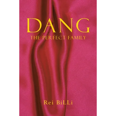 Dang: The Perfect Family