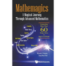 Mathemagics: A Magical Journey Through Advanced Math
