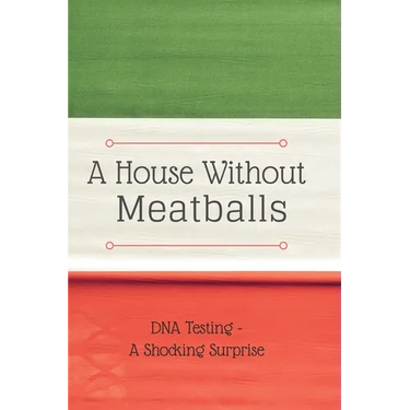 A House Without Meatballs: A Biography