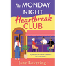 The Monday Night Heartbreak Club