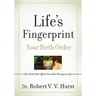 Life's Fingerprint: How Birth Order Affects Your Path Throughout Life