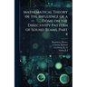 Mathematical Theory of the Influence of a Dome on the Directivity Pattern of Sound Beams, Part 4