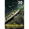 The Frank Belknap Long Science Fiction MEGAPACK(R)