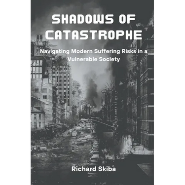 Shadows of Catastrophe