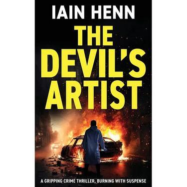 The Devil's Artist: A gripping crime thriller, burning with suspense