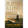 Playing a Lone Hand