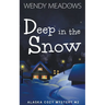 Deep in the Snow