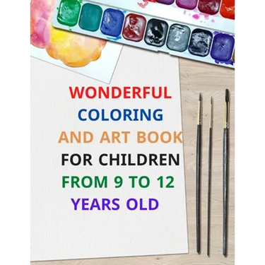 wonderful coloring and art book for children from 9 to 12 years old: 8.5 x 11 inch 21.59 x 27.94 cm 20 pages drawing notebook pattern designe in matte