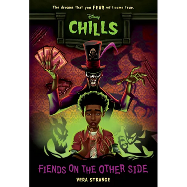 Fiends on the Other Side-Disney Chills, Book Two