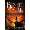 Bound by Fire