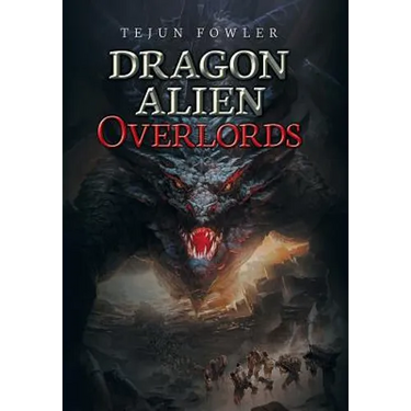 Dragon Alien Overlords
