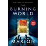 The Burning World: A Warm Bodies Novel