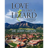 Love is like a Lizard