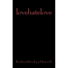 lovehatelove