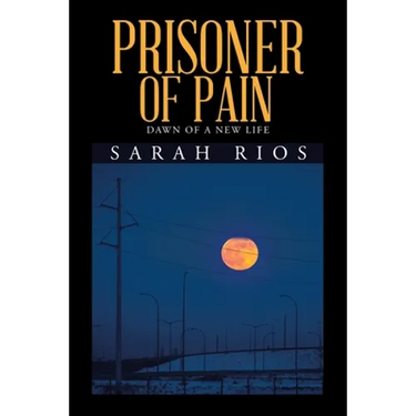 Prisoner of Pain: Dawn of a New Life