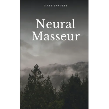 Neural Masseur