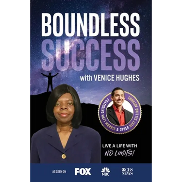 Boundless Success with Venice Hughes