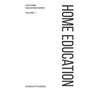 Charlotte Mason's Home Education