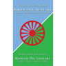 Romani Dictionary: Gurbeti - English / English - Gurbeti