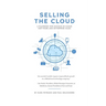 Selling the Cloud