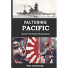 Faltering Pacific: Book 8 of the Pacific Alternate Series