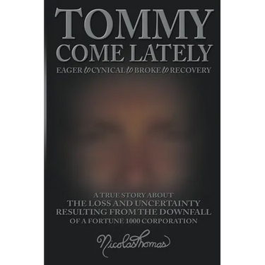 Tommy Come Lately