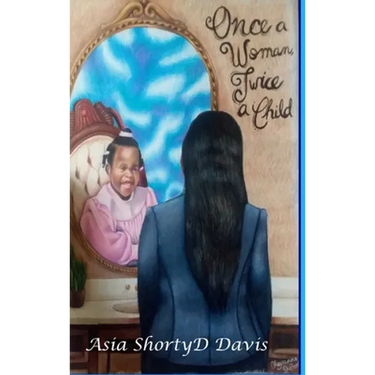 Once A Woman, Twice A Child