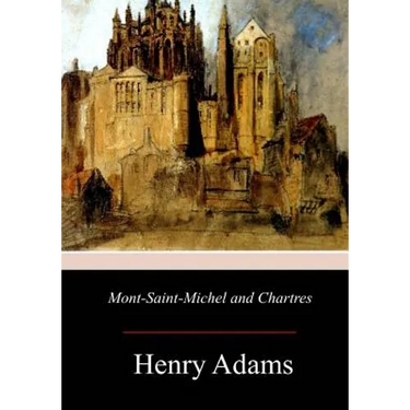 Mont-Saint-Michel and Chartres