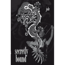 Secretly Bound