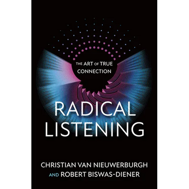 Radical Listening: The Art of True Connection