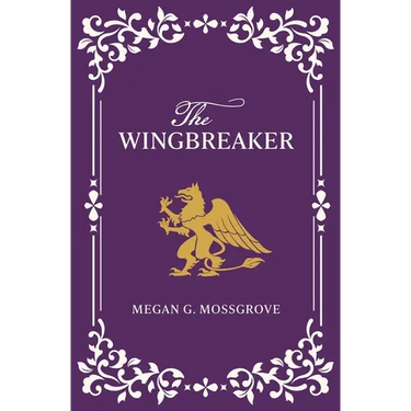 The Wingbreaker