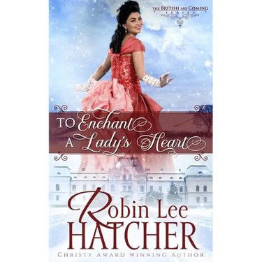 To Enchant a Lady's Heart: A Sweet Victorian Romance