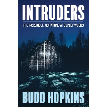 Intruders: The Incredible Visitations at Copley Woods