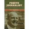 Psmith, Journalist