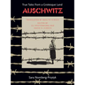 Auschwitz: True Tales from a Grotesque Land