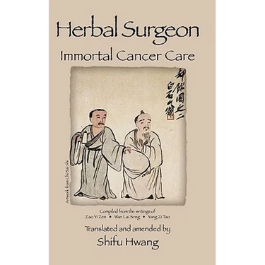Herbal Surgeon Immortal Cancer Care