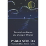 Twenty Love Poems and a Song of Despair