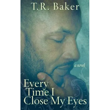 Every Time I Close My Eyes