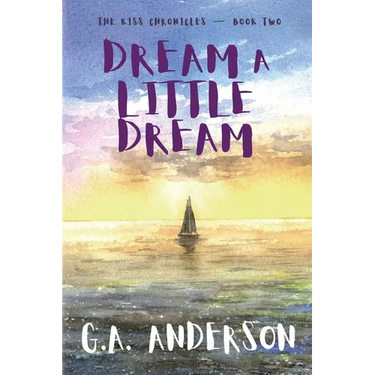 Dream a Little Dream