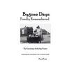 Bygone Days: Fondly Remembered