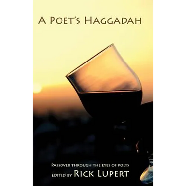 A Poet's Haggadah: Passover Through the Eyes of Poets