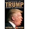 Trump: Anatomy of a Monstrosity