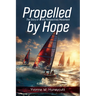 Propelled by Hope: The Story of the Perspectives Movement