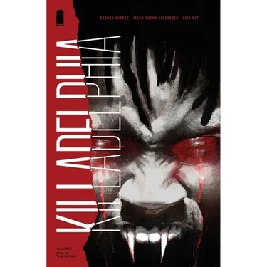 Killadelphia Volume 1: Sins of the Father