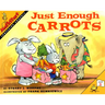 Just Enough Carrots: Mathstart Level 1: Comparing Amounts