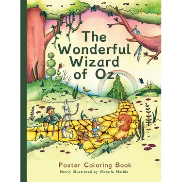 The Wonderful Wizard of Oz Poster Coloring Book: MCP Classic