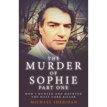 The Murder of Sophie Part 1