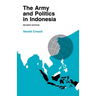 Army and Politics in Indonesia