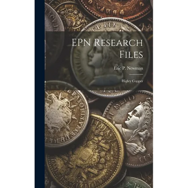 EPN Research Files: Higley Copper
